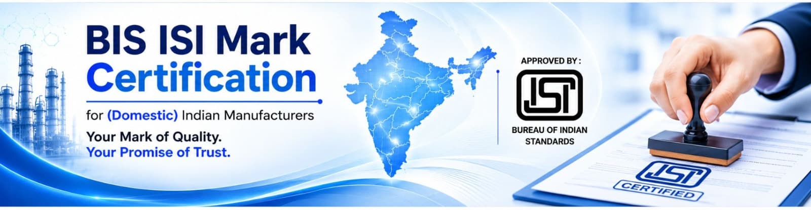 BIS ISI Mark Certification – Bureau of Indian Standards