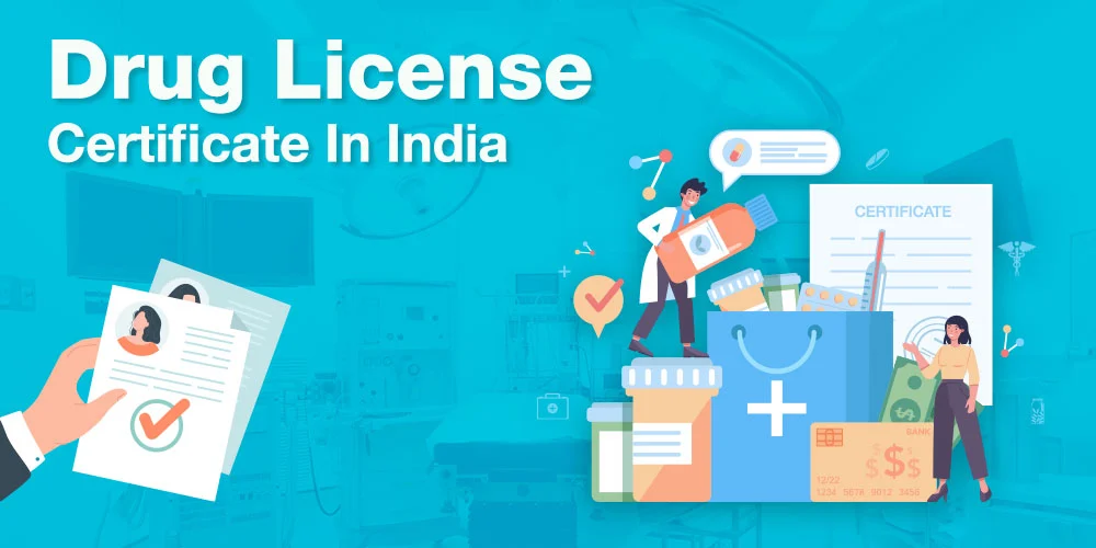 Importance Of Drug License Certification In India 